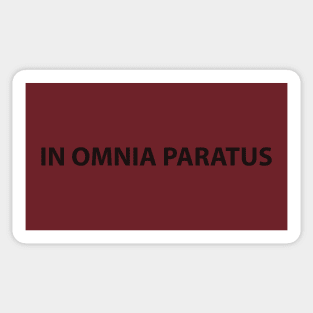 IN OMNIA PARATUS Sticker